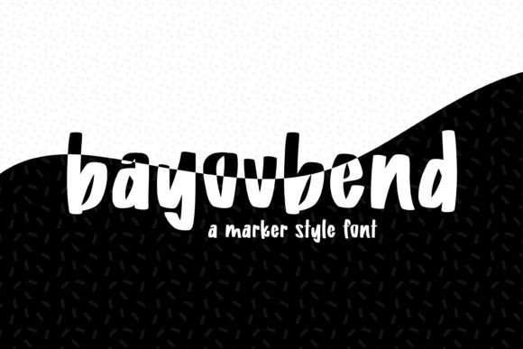 Bayou Bend: A Playful Marker-Style Typeface for Warm, Artistic Branding