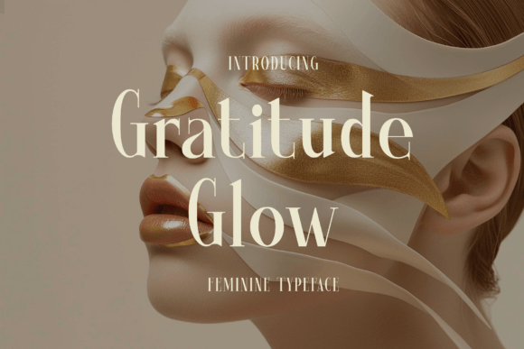 Gratitude Glow: A Serif Typeface That Anchors Editorial Calm