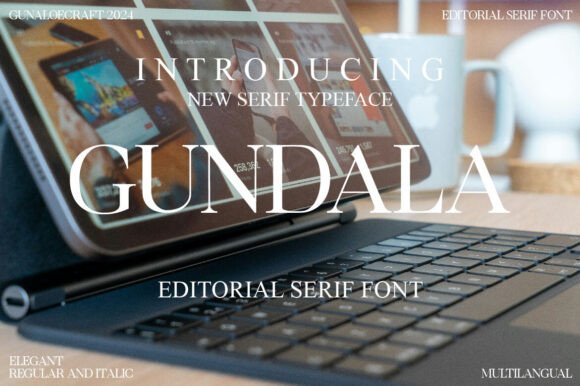 Gundala: A Thoughtful Serif for Editorial Calm