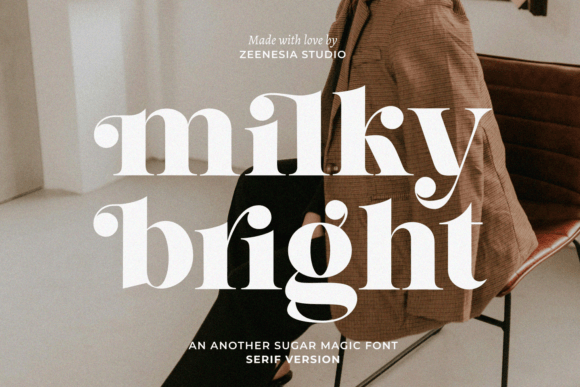 Milky Bright: A Serif Font That Balances Charm and Clarity
