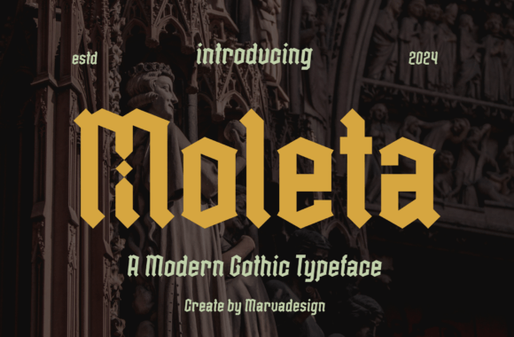 Moleta: A Blackletter Font That Commands Attention—Thoughtfully