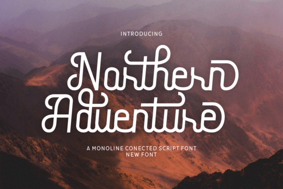 Nothern Adventure: A Minimalist Script Font That Feels Like It Belongs