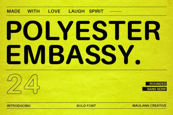 Polyester Embassy: A Friendly, Modern Sans Serif for Small Business Branding