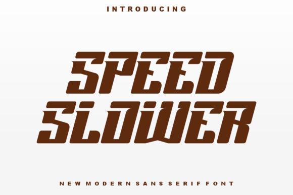 Speed Slower: A Modern Sans Serif for Confident Digital Branding